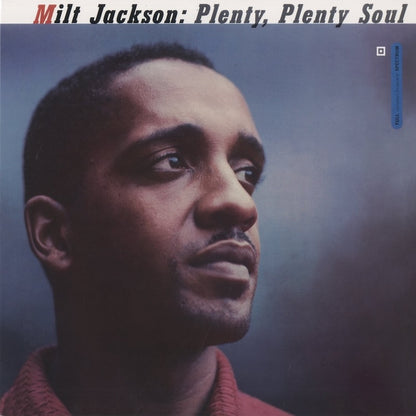 Milt Jackson / ミルト・ジャクソン / Plenty, Plenty Soul - 180g