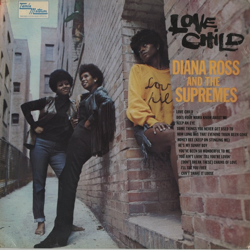 The Supremes / ダイアナ・ロス＆シュプリームス / Love Child (STML. 11095)