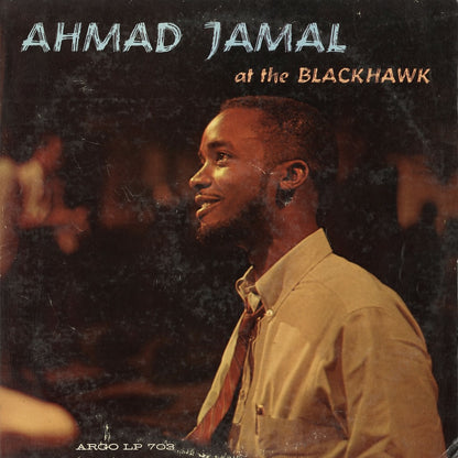 Ahmad Jamal / アーマッド・ジャマル / At The Blackhawk (LPS-703)
