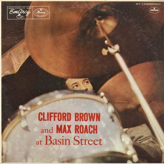 Clifford Brown & Max Roach - At Basin Street (BT-1326) 1974 JPN Mercury｜中古LP　クリフォード・ブラウン
