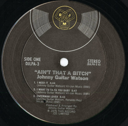 Johnny Guitar Watson – Ain't That A Bitch (DJLPA-3) 1976 US DJM Records｜中古LP