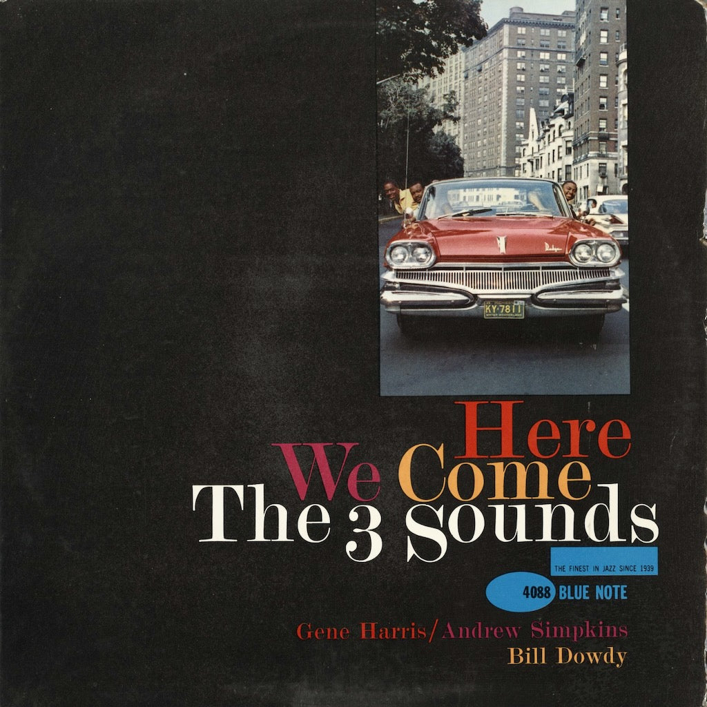 The Three Sounds / Here We Come (BLP 4088) Blue Note