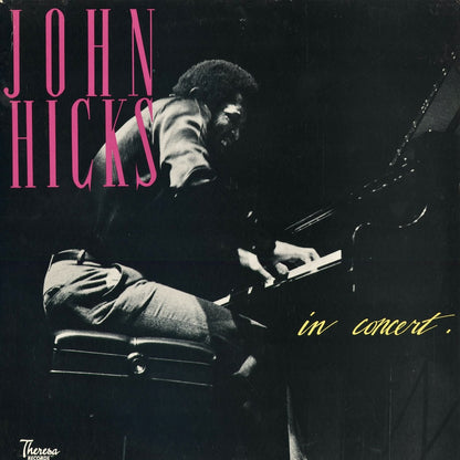 John Hicks - In Concert (TR 123) 1986 US Theresa｜中古LP