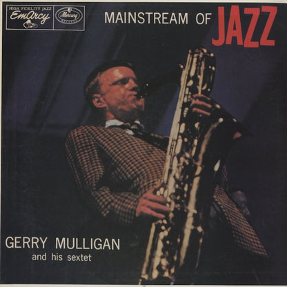 Gerry Mulligan And His Sextet / ジェリー・マリガン / Mainstream Of Jazz (195J-34)