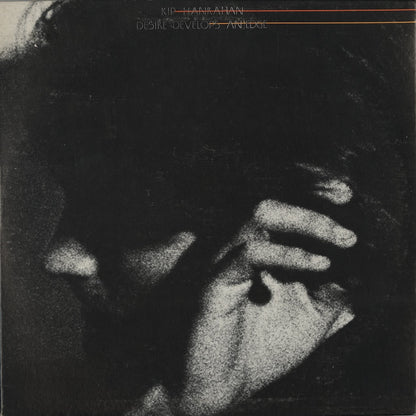 Kip Hanrahan Desire Develops An Edge 1983 US American Clave LP AMCL1009LP 1008EP