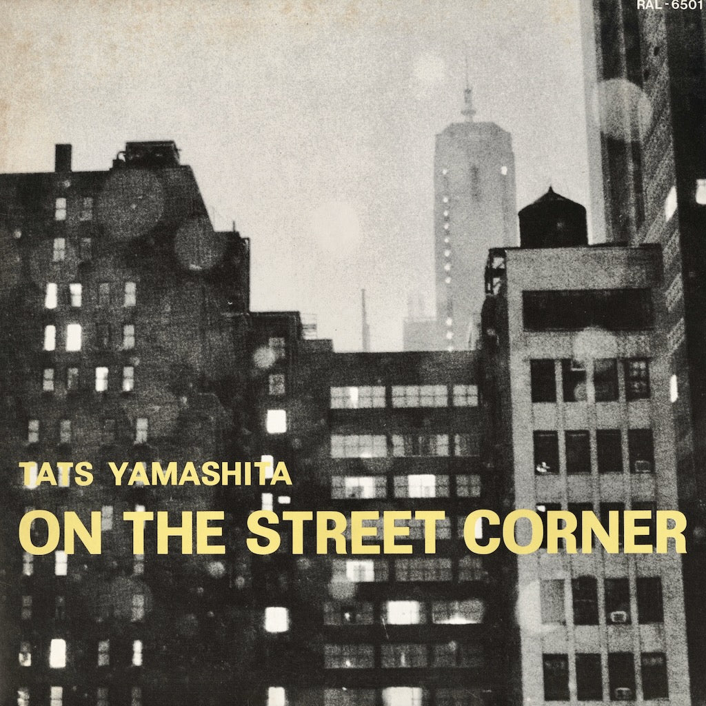 Tatsuro Yamashita – On The Street Corner (RAL-6501) AIR 1980 Japan Press 山下達郎