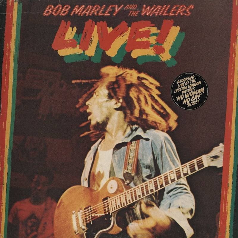 Bob Marley & The Wailers / ボブ・マーリー & ザ・ウェイラーズ / Live! (ILPS 9376) UK Pressing