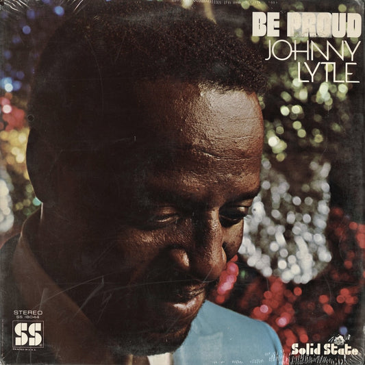 Johnny Lytle / Be Proud (SS 18044) Solid State