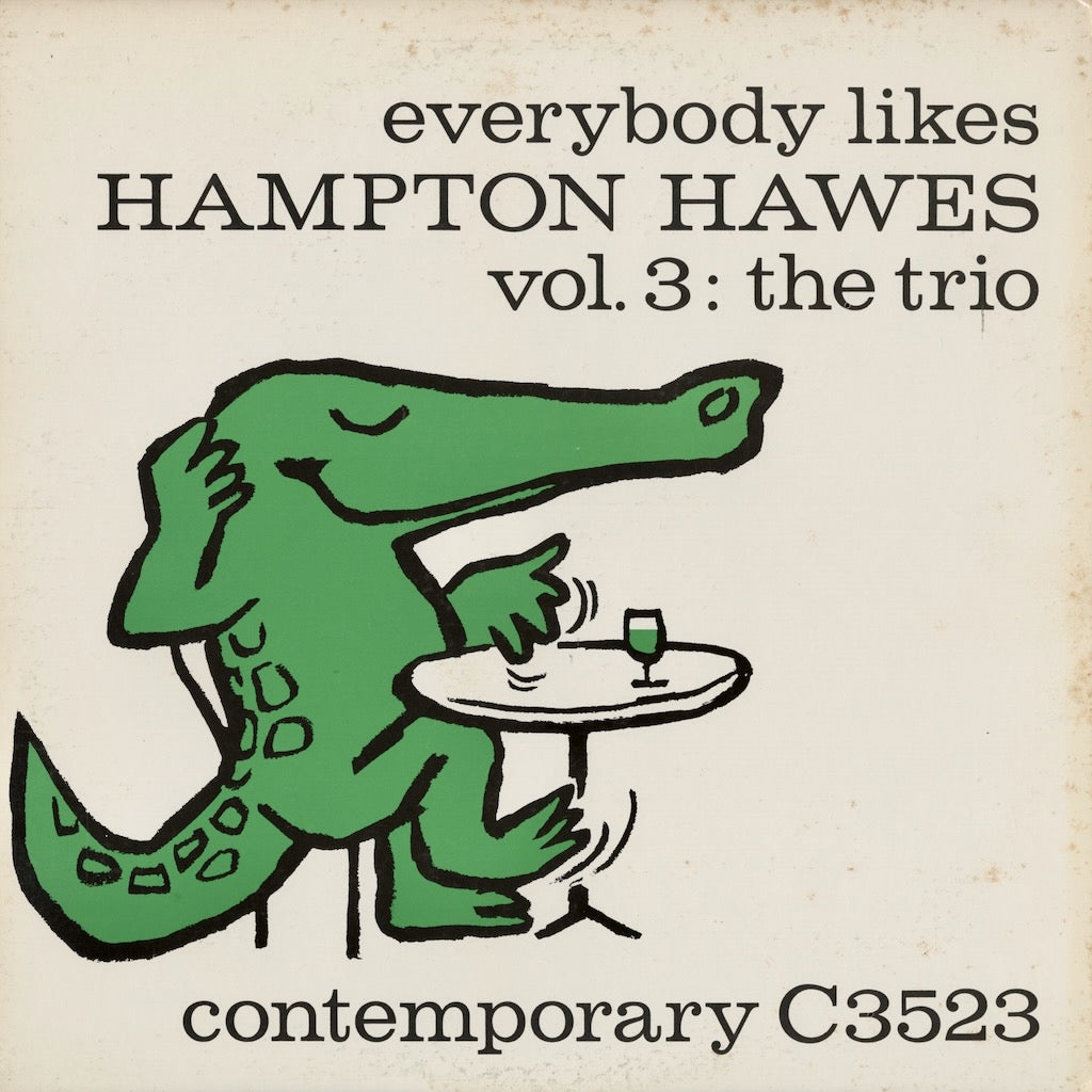 Hampton Hawes / ハンプトン・ホーズ / Everybody Likes Hampton Hawes, Vol. 3: The Trio (LAX-3043)