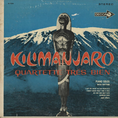 Quartette Tres Bien / カルテット・トレス・ビエン / Kilimanjaro (DL 74548)