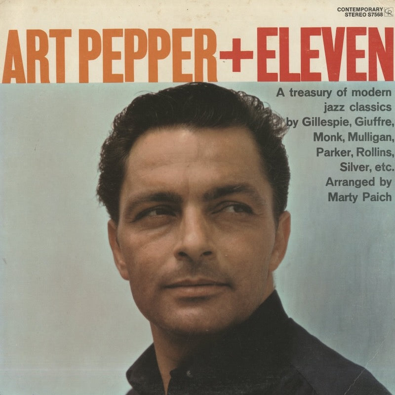Art Pepper / アート・ペッパー / Art Pepper + Eleven (S7568)