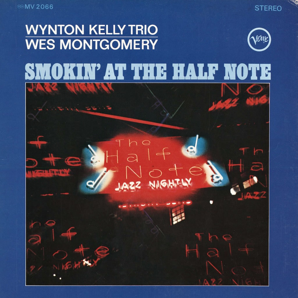 Wynton Kelly Trio / Wes Montgomery - Smokin' At The Half Note (MV 2066) 1973 JPN Verve - Polydor｜中古LP