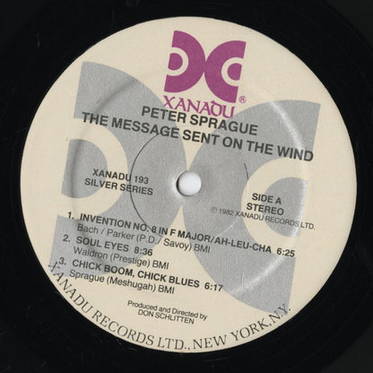 Peter Sprague - The Message Sent On The Wind (Xanadu 193) LP 1982 US Xanadu｜中古LP