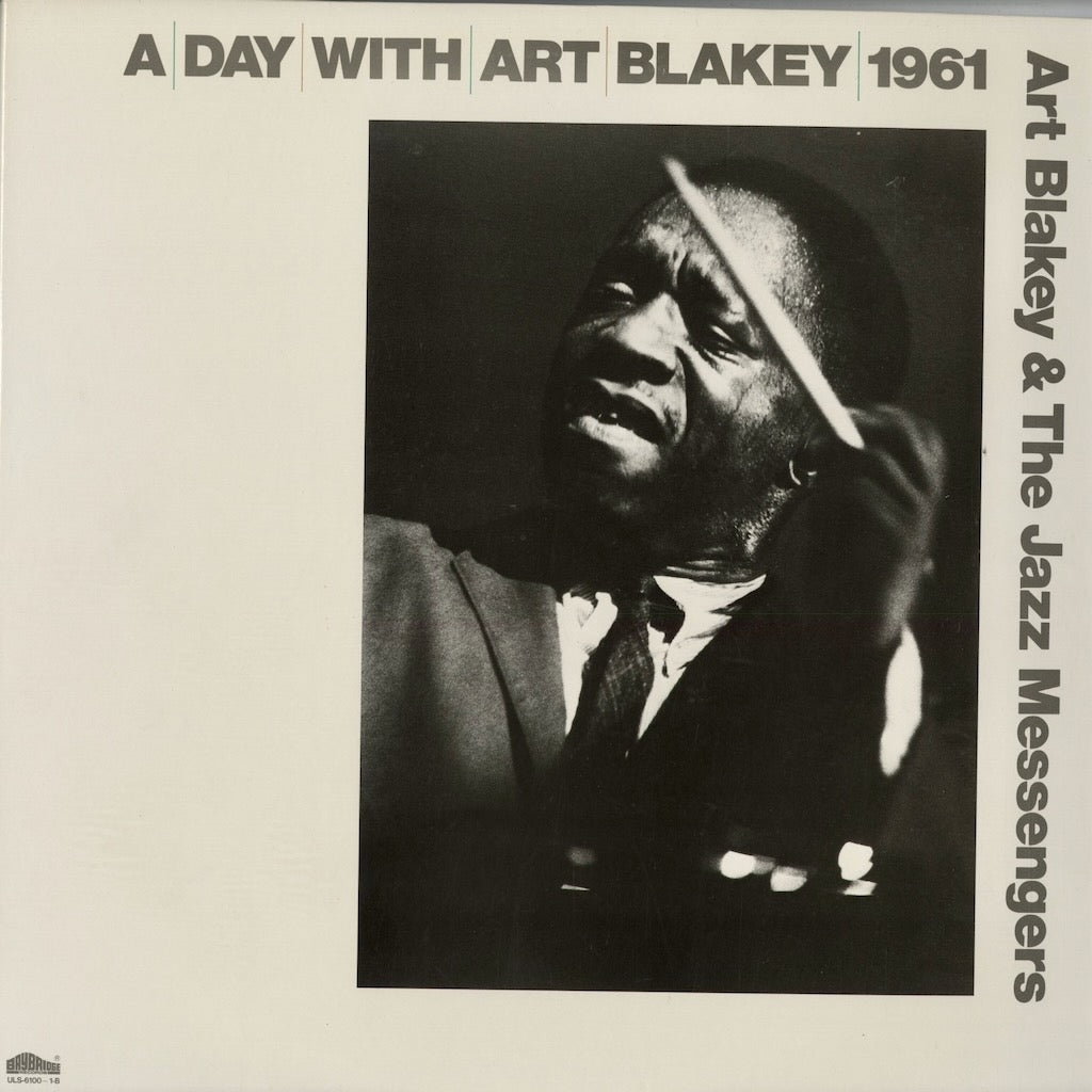 Art Blakey - A Day with Art Blakey 1961 (ULS-6100/1-B) 1981 JPN Baybridge Records｜中古2LP