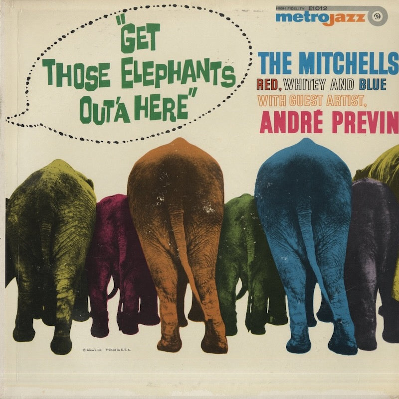 Blue Mitchell, Red Mitchell, Whitey Mitchell (The Mitchells), With Andre Previn / Get Those Elephants Out'a Here (E1012)