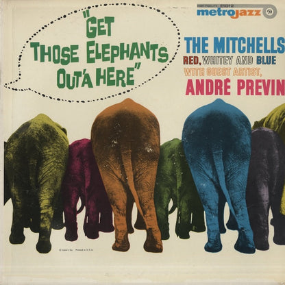 Blue Mitchell, Red Mitchell, Whitey Mitchell (The Mitchells), With Andre Previn / Get Those Elephants Out'a Here (E1012)
