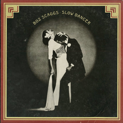Boz Scaggs / ボズ・スキャッグス / Slow Dancer (25AP 890)