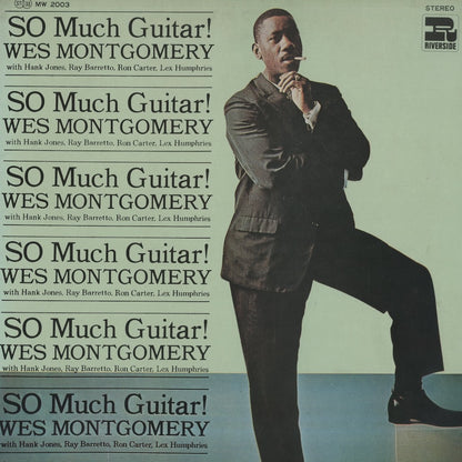 Wes Montgomery / ウェス・モンゴメリー / So Much Guitar! (MW 2003)