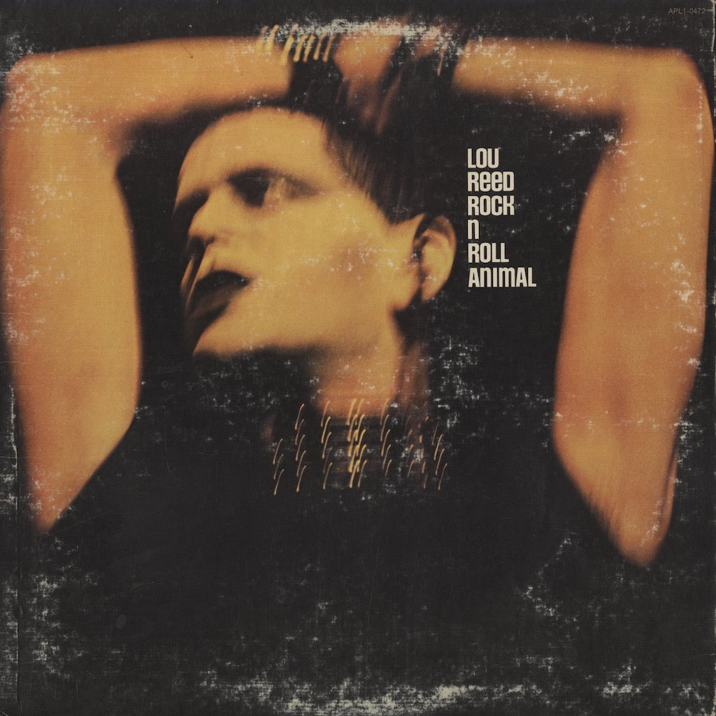 Lou Reed / ルー・リード / Rock N Roll Animal (APL1-0472)