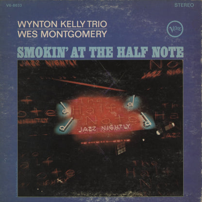 Wynton Kelly Trio / Wes Montgomery / Smokin' At The Half Note (V6-8633) Verve-MGM
