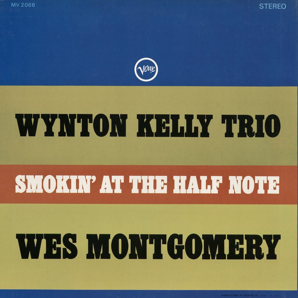 Wynton Kelly Trio / Wes Montgomery - Smokin' At The Half Note (MV 2066) 1973 JPN Verve - Polydor｜中古LP