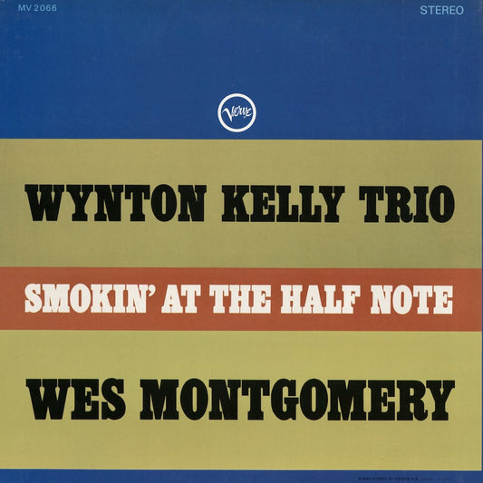 Wynton Kelly Trio / Wes Montgomery - Smokin' At The Half Note (MV 2066) 1973 JPN Verve - Polydor｜中古LP