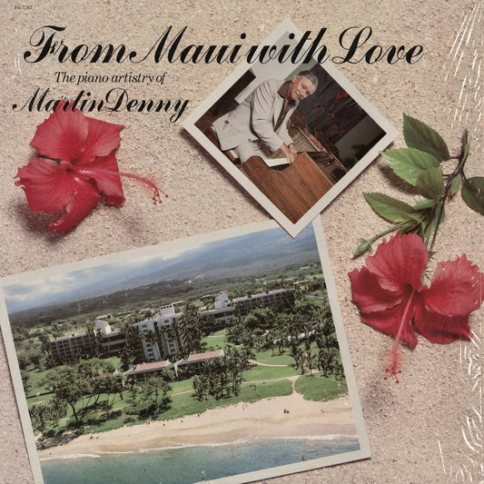 Martin Denny From Maui With Love FA-7743 LP 1980 USA First American マーチン・デニー