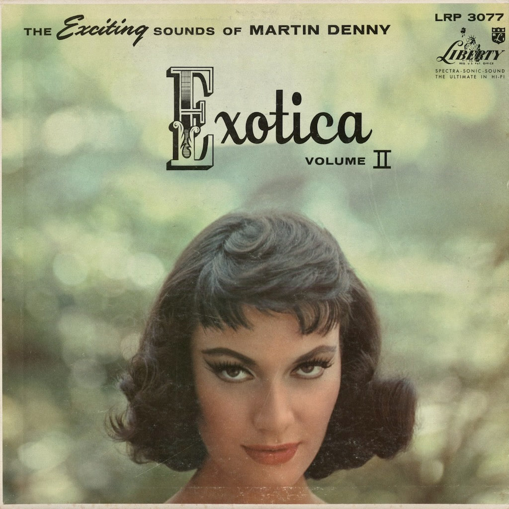 Martin Denny - Exotica Vol. II (LRP 3077) 1957 US Liberty｜中古LP