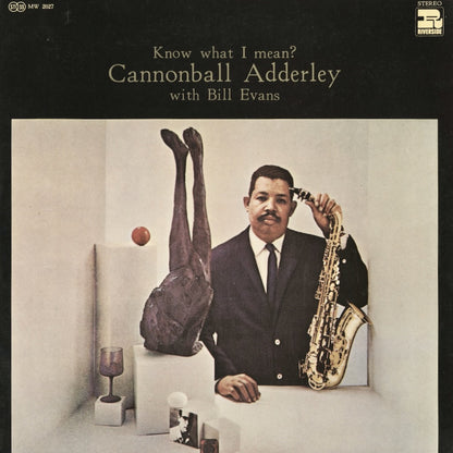Cannonball Adderley / キャノンボール・アダレイ / Know What I Mean? (MW-2027)