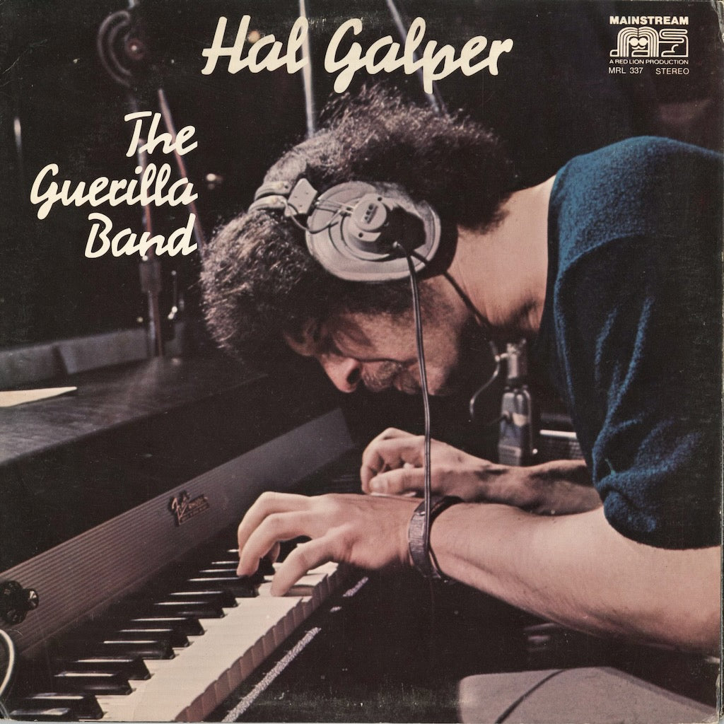 Hal Galper / The Guerilla Band (MRL 337) Mainstream