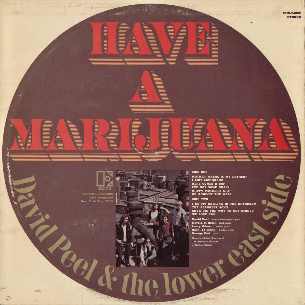 David Peel & The Lower East Side - Have A Marijuana (EKS-74032) LP 1969 US Elektra｜中古LP