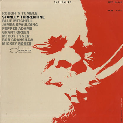 Stanley Turrentine / スタンリー・タレンタイン / Rough 'N Tumble (BST 84240)