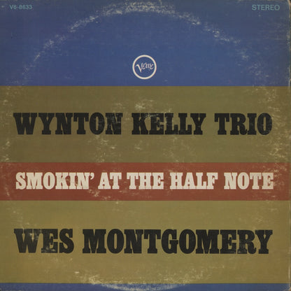 Wynton Kelly Trio / Wes Montgomery – Smokin' At The Half Note (V6-8633) LP 1965 US Verve-MGM | 中古LP