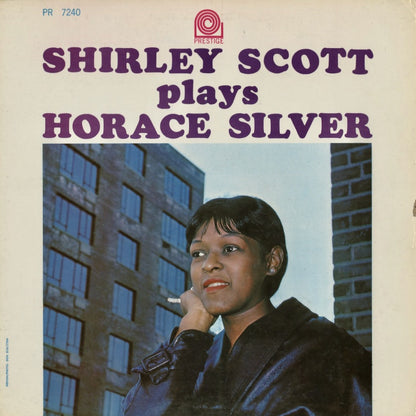Shirley Scott / Plays Horace Silver (PRLP 7240) Prestige