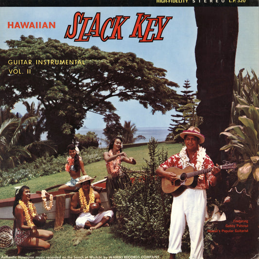 Gabby Pahinui - Hawaiian Slack Key Guitar Instrumental Vol.II (320) LP 1963 US Waikiki Records｜中古LP