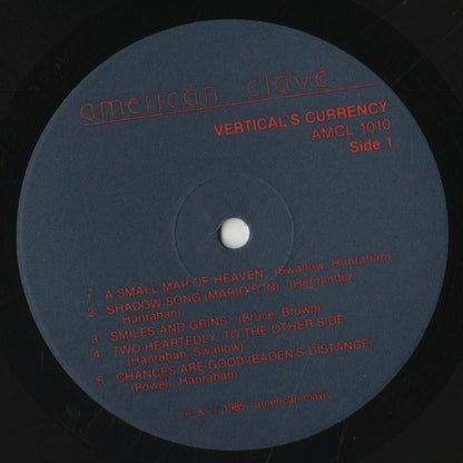 Kip Hanrahan / キップ・ハンラハン / Vertical's Currency (AMCL 1010)