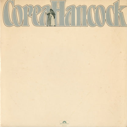 Chick Corea, Herbie Hancock - An Evening With Chick Corea And Herbie Hancock (PD-2-6238) 1979 US Polydor｜中古LP