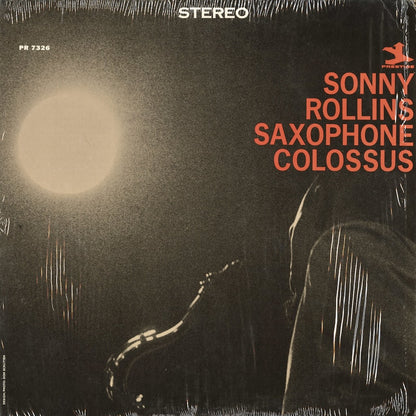 Sonny Rollins – Saxophone Colossus (PRT-7326) LP 1972 US Prestige リイシュー盤