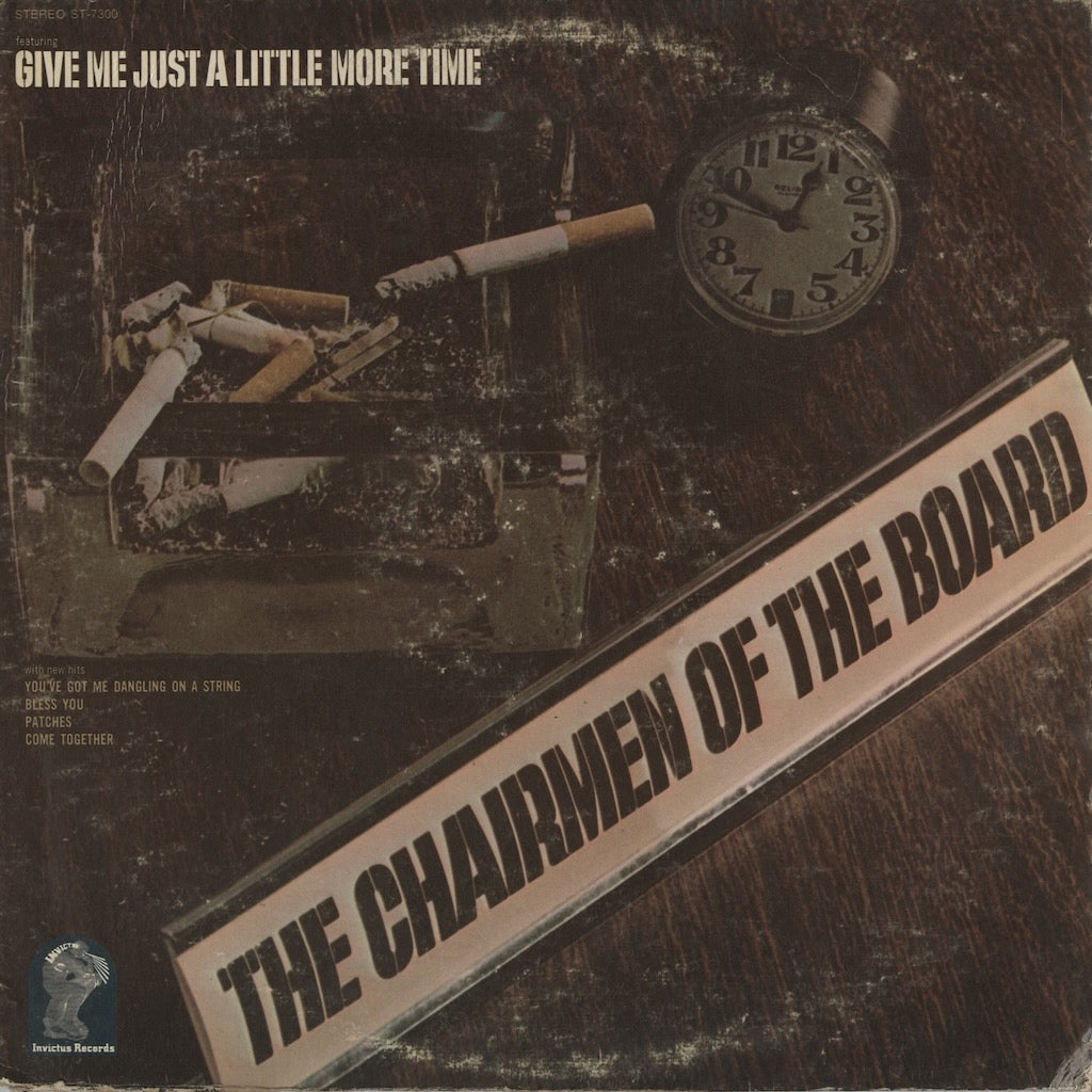 The Chairmen Of The Board - Give Me Just A Little More Time (ST-7300) LP 1970 US Invictus｜中古LP