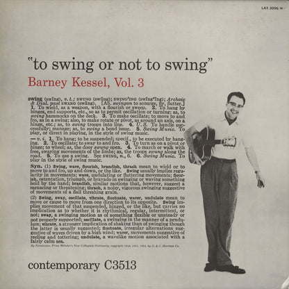 Barney Kessel - Vol. 3, To Swing Or Not To Swing (LAX 3006M) Contemporary