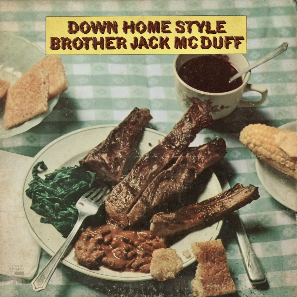Brother Jack McDuff - Down Home Style (BST 84322) 1969 US Blue Note｜中古LP