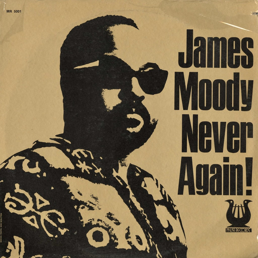 James Moody / Never Again! (MR5001) Muse