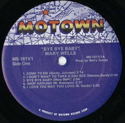Mary Wells - Bye Bye Baby - I Don't Want To Take A Chance (M5-161V1) 1981 US Motown｜中古LP