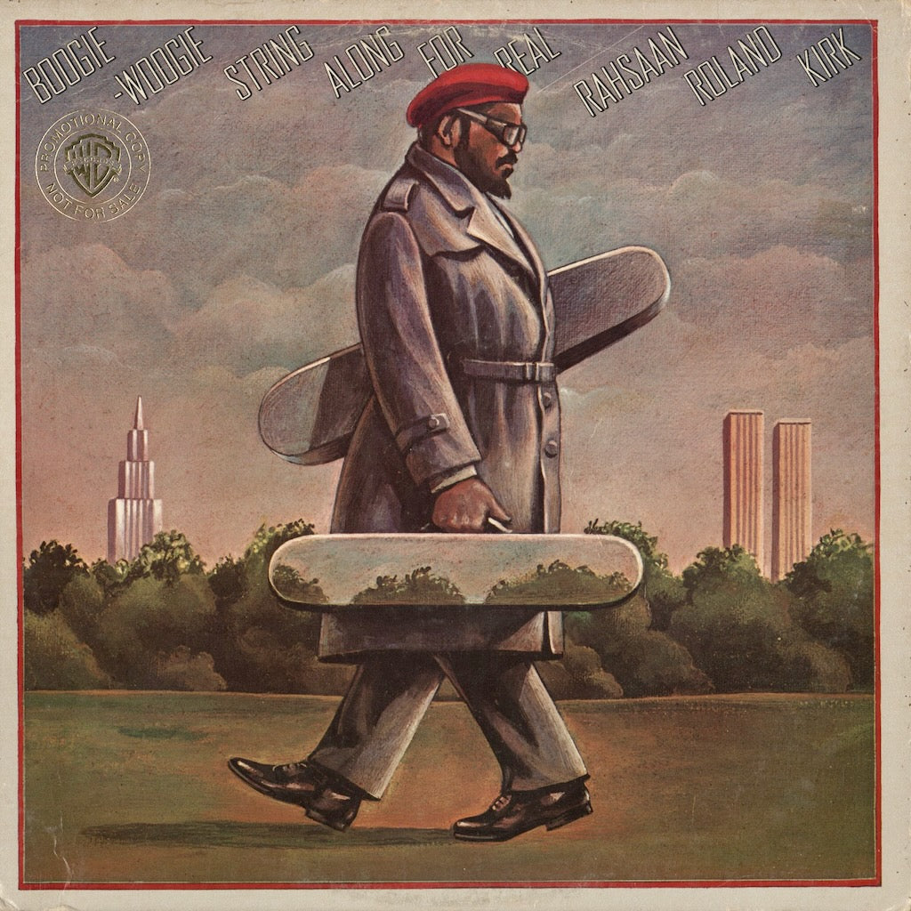 Roland Kirk - Boogie Woogie String Along For Real (BSK 3085) 1978 US Warner Bros｜中古LP