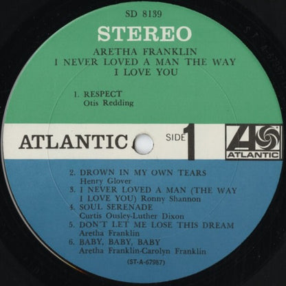 Aretha Franklin – I Never Loved A Man The Way I Love You (SD8139) LP 1967 US Atlantic | 中古LP