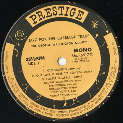 George Wallington / ジョージ・ウォーリントン / Jazz For The Carriage Trade (SMJ-6517(M))