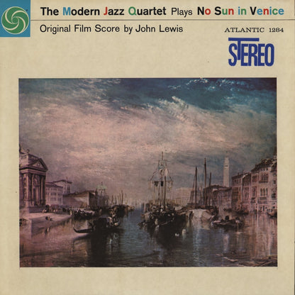 The Modern Jazz Quartet - No Sun In Venice (SD 1284) Atlantic