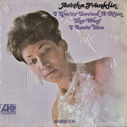 Aretha Franklin – I Never Loved A Man The Way I Love You (8139) LP 1967 US Atlantic MONO