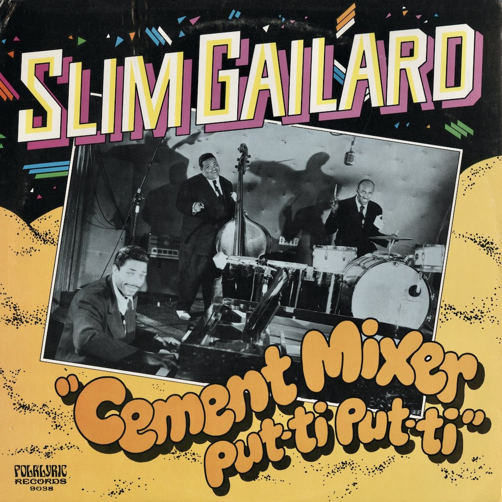 Slim Gaillard / Cement Mixer Put-Ti Put-Ti (9038) Folklyric