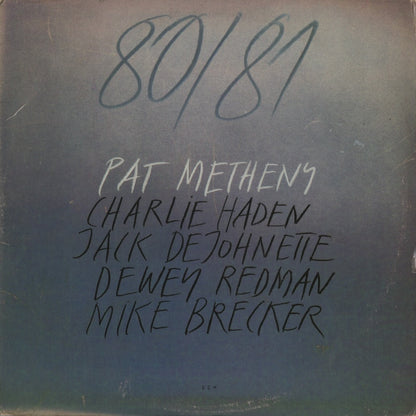 Pat Metheny / パット・メセニー / 80 / 81 (ECM-2-1180)